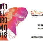 INVITA IMCA A TALLERES EN LA FERIA DEL LIBRO HERMOSILLO 2018